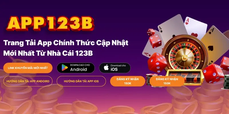 Tải app 123B - Cài đặt ứng dụng nhận ngay 100K vào tài khoản